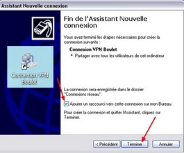 Fin de l’Assistant Nouvelle connexion VPN - XP