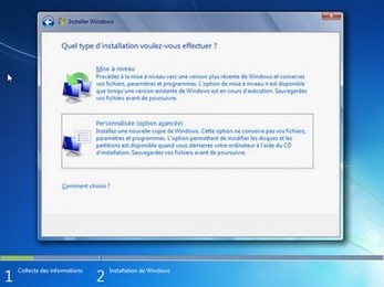 Installation de Windows 7 : Mise à niveau ou nouvelle installation