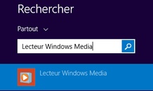 Rechercher et ouvrir Windows Media Player